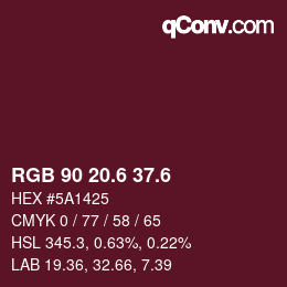 カラーコード: RGB 90 20.6 37.6 | qconv.com