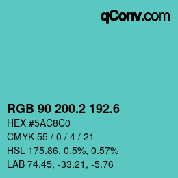 カラーコード: RGB 90 200.2 192.6 | qconv.com