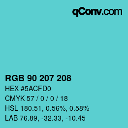 カラーコード: RGB 90 207 208 | qconv.com