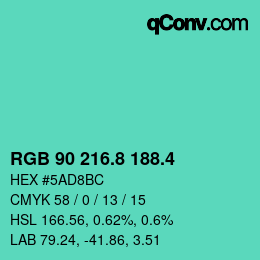 カラーコード: RGB 90 216.8 188.4 | qconv.com