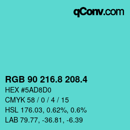 カラーコード: RGB 90 216.8 208.4 | qconv.com