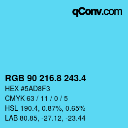 カラーコード: RGB 90 216.8 243.4 | qconv.com