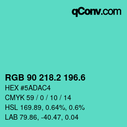 カラーコード: RGB 90 218.2 196.6 | qconv.com