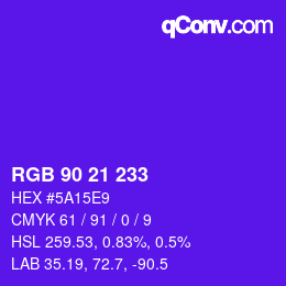 カラーコード: RGB 90 21 233 | qconv.com