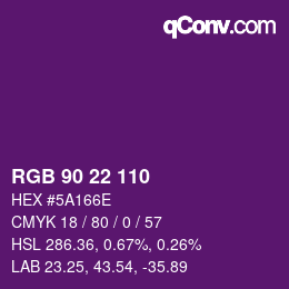 颜色代码: RGB 90 22 110 | qconv.com