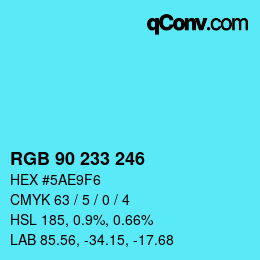 Color code: RGB 90 233 246 | qconv.com