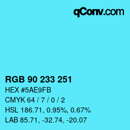 Color code: RGB 90 233 251 | qconv.com
