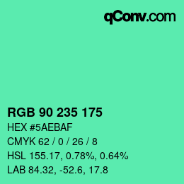カラーコード: RGB 90 235 175 | qconv.com