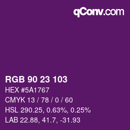 カラーコード: RGB 90 23 103 | qconv.com