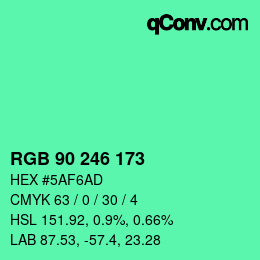 カラーコード: RGB 90 246 173 | qconv.com