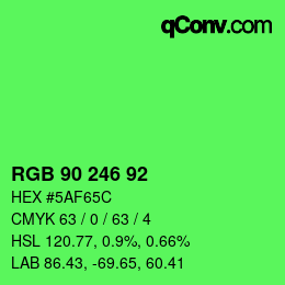 Color code: RGB 90 246 92 | qconv.com