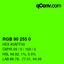 Color code: RGB 90 255 0 | qconv.com