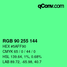 Color code: RGB 90 255 144 | qconv.com