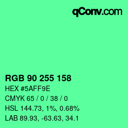 Color code: RGB 90 255 158 | qconv.com