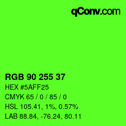 颜色代码: RGB 90 255 37 | qconv.com