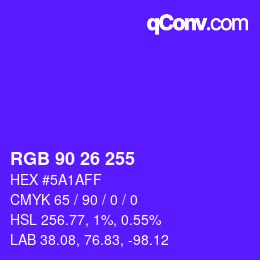 Color code: RGB 90 26 255 | qconv.com
