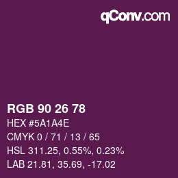 Color code: RGB 90 26 78 | qconv.com