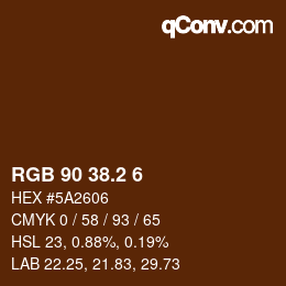 カラーコード: RGB 90 38.2 6 | qconv.com