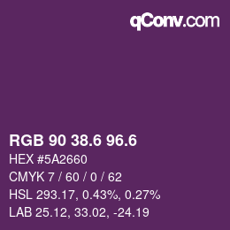 カラーコード: RGB 90 38.6 96.6 | qconv.com