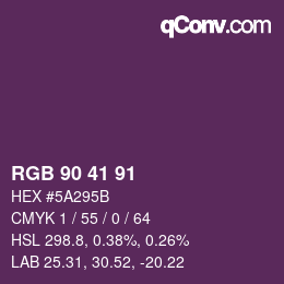 カラーコード: RGB 90 41 91 | qconv.com