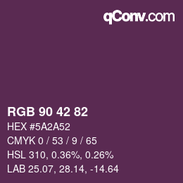 颜色代码: RGB 90 42 82 | qconv.com