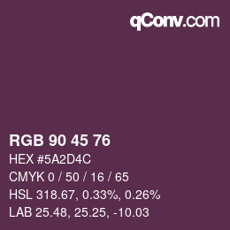 Color code: RGB 90 45 76 | qconv.com