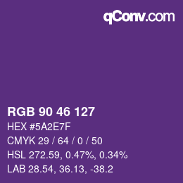 カラーコード: RGB 90 46 127 | qconv.com