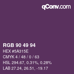 カラーコード: RGB 90 49 94 | qconv.com