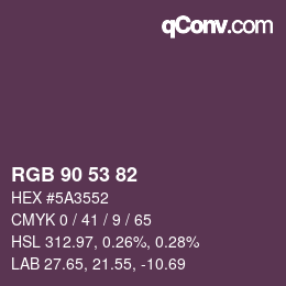 颜色代码: RGB 90 53 82 | qconv.com