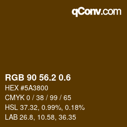 カラーコード: RGB 90 56.2 0.6 | qconv.com
