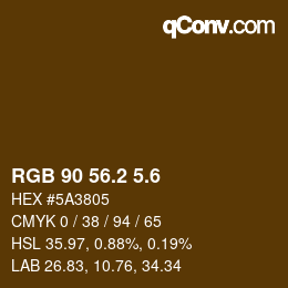 カラーコード: RGB 90 56.2 5.6 | qconv.com