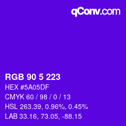カラーコード: RGB 90 5 223 | qconv.com