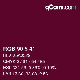 Color code: RGB 90 5 41 | qconv.com