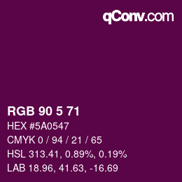 カラーコード: RGB 90 5 71 | qconv.com