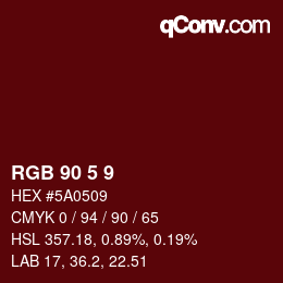 Color code: RGB 90 5 9 | qconv.com
