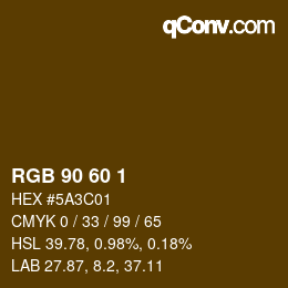 カラーコード: RGB 90 60 1 | qconv.com