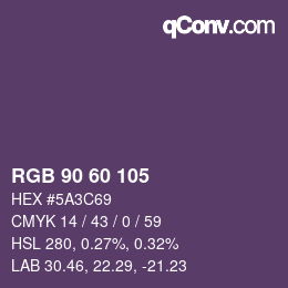 カラーコード: RGB 90 60 105 | qconv.com