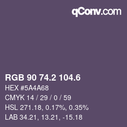 カラーコード: RGB 90 74.2 104.6 | qconv.com