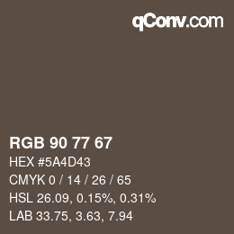 颜色代码: RGB 90 77 67 | qconv.com