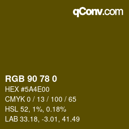 カラーコード: RGB 90 78 0 | qconv.com