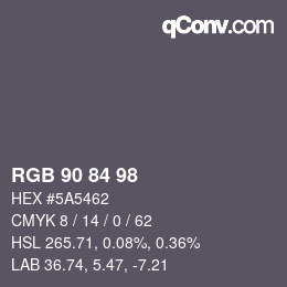 カラーコード: RGB 90 84 98 | qconv.com