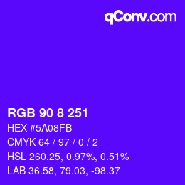 Color code: RGB 90 8 251 | qconv.com