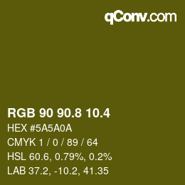 カラーコード: RGB 90 90.8 10.4 | qconv.com