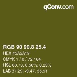 カラーコード: RGB 90 90.8 25.4 | qconv.com