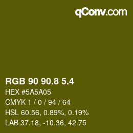 カラーコード: RGB 90 90.8 5.4 | qconv.com