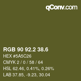 カラーコード: RGB 90 92.2 38.6 | qconv.com