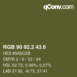 カラーコード: RGB 90 92.2 43.6 | qconv.com