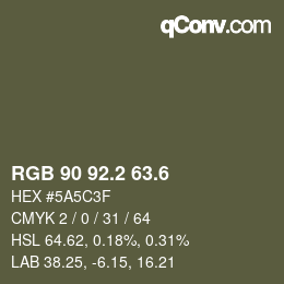 カラーコード: RGB 90 92.2 63.6 | qconv.com