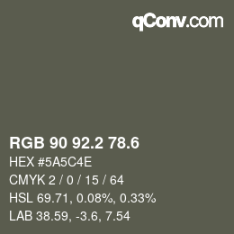 カラーコード: RGB 90 92.2 78.6 | qconv.com