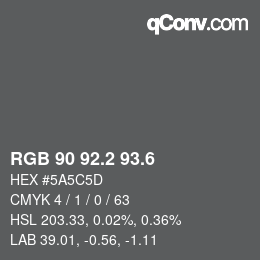 カラーコード: RGB 90 92.2 93.6 | qconv.com